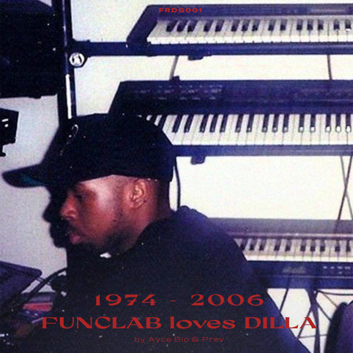 FUNCLAB FRDG 001 // Funclab Loves Dilla